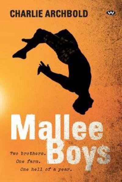 Cover for Charlie Archbold · Mallee Boys (Paperback Book) (2017)