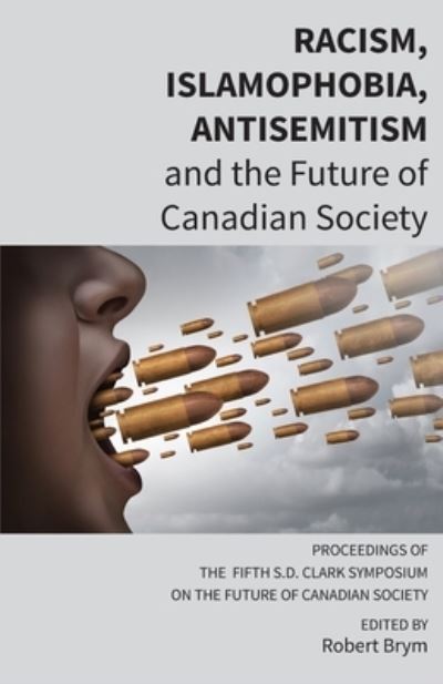 Cover for Robert Brym · Racism, Islamophobia, Antisemitism and the Future of Canadian Society (Taschenbuch) (2020)