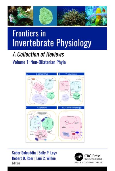 Cover for Frontiers in Invertebrate Physiology: A Collection of Reviews: Volume 1: Non-Bilaterian Phyla (Hardcover Book) (2024)