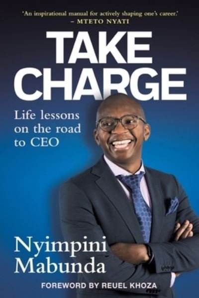 Cover for Nyimpini Mabunda · TAKE CHARGE - Life Lessons on the Road to CEO (Bog) (2022)