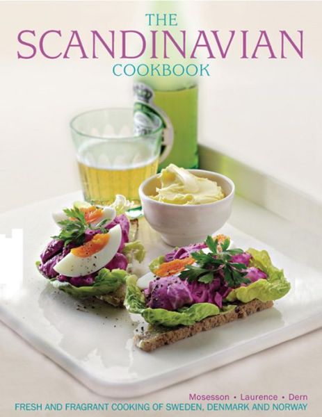 Scandinavian Cookbook - Anna Mosesson - Bøger - Anness Publishing - 9781780193007 - 5. marts 2014