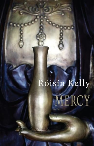 Cover for Roisin Kelly · Mercy (Paperback Book) (2020)