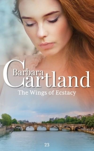 Cover for Barbara Cartland · The Wings of Ecstasy (Paperback Book) (2021)