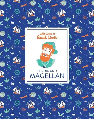 Cover for Isabel Thomas · Ferdinand Magellan (Little Guides to Great Lives) - Little Guides to Great Lives (Hardcover bog) (2019)
