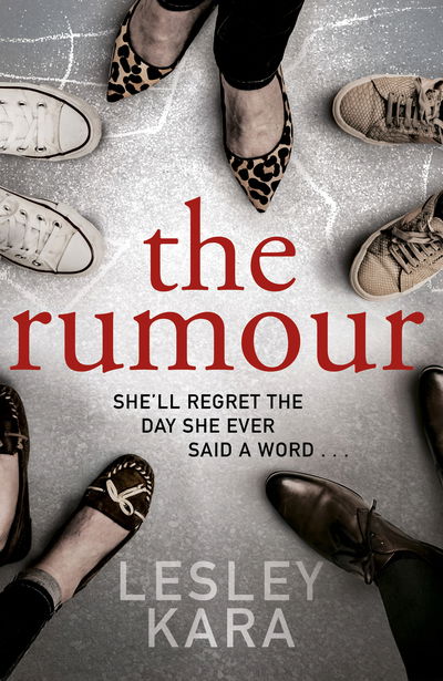 Cover for Kara · The Rumour (Book) (2018)