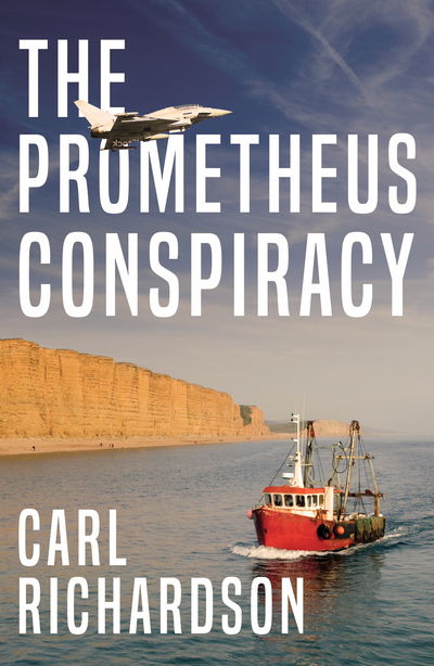 Cover for Carl Richardson · The Prometheus Conspiracy (Paperback Book) (2017)