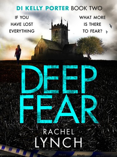 Cover for Rachel Lynch · Deep Fear - Detective Kelly Porter (Paperback Book) (2019)