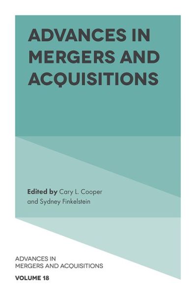 Cover for Cary L Cooper · Advances in Mergers and Acquisitions - Advances in Mergers and Acquisitions (Hardcover Book) (2019)