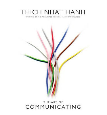 Cover for Thich Nhat Hanh · The Art of Communicating (Paperback Bog) (2013)