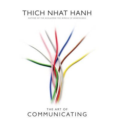 Cover for Thich Nhat Hanh · The Art of Communicating (Pocketbok) (2013)