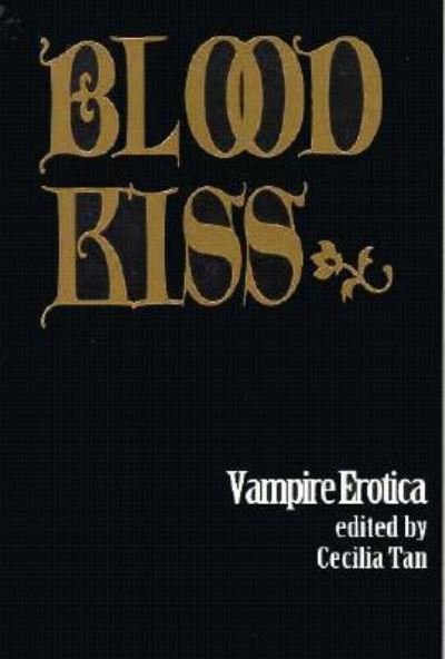 Cover for Cecilia Tan · Blood Kiss (Paperback Book) (2015)