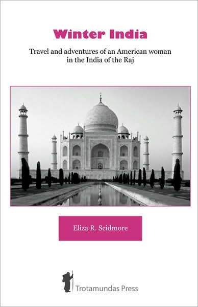 Cover for Eliza Ruhamah Scidmore · Winter India (Paperback Book) (2007)