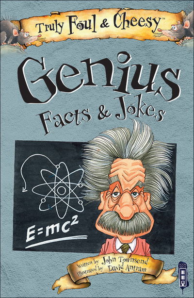 Cover for John Townsend · Truly Foul and Cheesy Genius Jokes and Facts Book - Truly Foul &amp; Cheesy (Taschenbuch) [Illustrated edition] (2017)