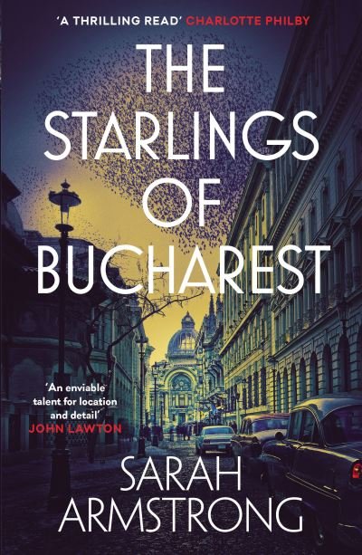 Cover for Sarah Armstrong · The Starlings of Bucharest - Moscow Wolves (Taschenbuch) (2021)