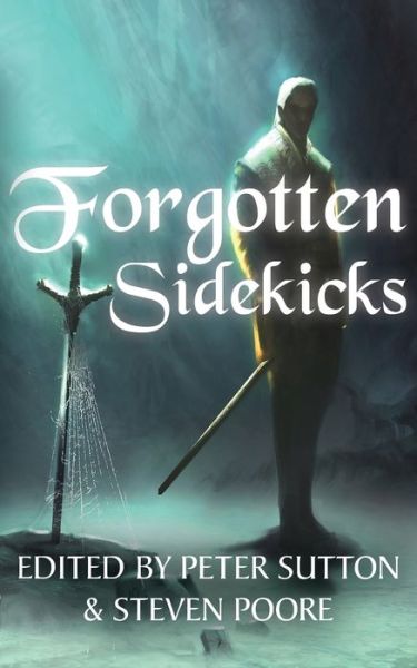 Cover for Allen Stroud · Forgotten Sidekicks (Paperback Book) (2020)