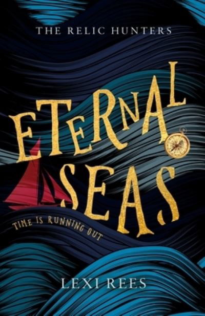 Cover for Lexi Rees · Eternal Seas (Paperback Book) (2020)