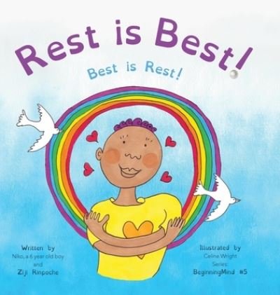 Cover for Ziji Rinpoche · Rest is Best! (Hardcover Book) (2021)