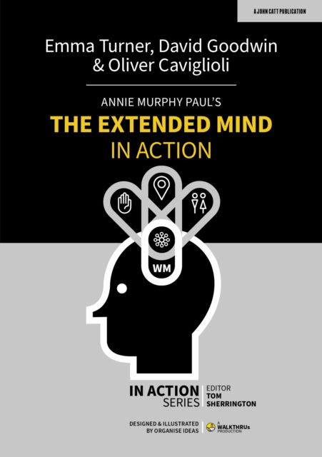 Cover for David Goodwin · Annie Murphy Paul's The Extended Mind in Action - In Action (Taschenbuch) (2022)