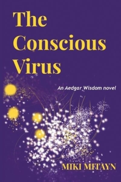 Cover for Miki Mitayn · The Conscious Virus (Paperback Book) (2021)