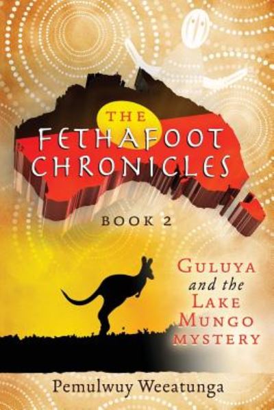 Cover for Pemulwuy Weeatunga · Guluya and the Lake Mungo Mystery (Paperback Book) (2017)