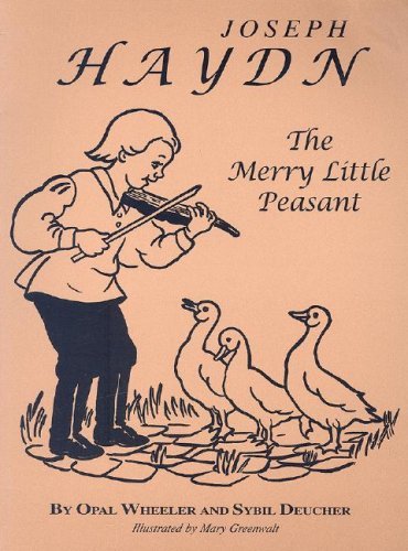 Cover for Sybil Deucher · Joseph Haydn, the Merry Little Peasant (Taschenbuch) (2010)