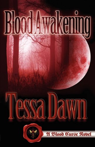 Cover for Tessa Dawn · Blood Awakening (Taschenbuch) (2011)