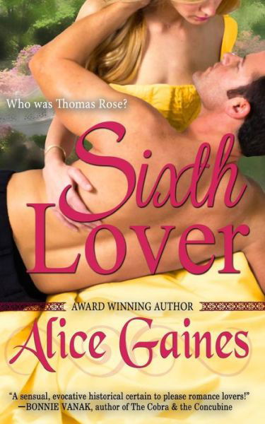 Cover for Alice Gaines · The Sixth Lover (Pocketbok) (2014)