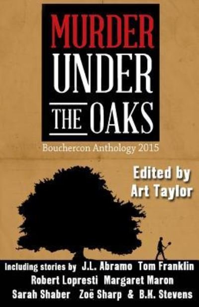 Cover for Art Taylor · Murder Under the Oaks (Paperback Book) (2015)