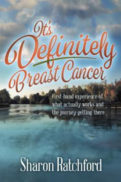 Cover for Sharon Ratchford · It's Definitely Breast Cancer (Paperback Book) (2017)