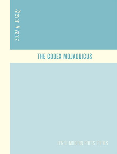 Cover for Steven Alvarez · The Codex Mojaodicus (Paperback Book) (2017)