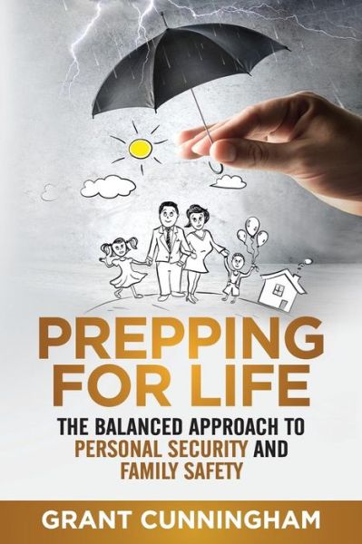 Cover for Grant Cunningham · Prepping For Life (Paperback Book) (2017)