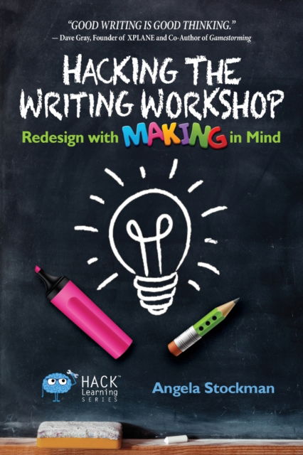 Cover for Hacking the Writing Workshop (Book) (2018)