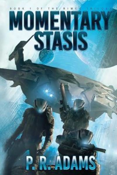 Cover for P R Adams · Momentary Stasis (Paperback Book) (2018)