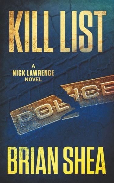 Cover for Brian Shea · Kill List (Paperback Book) (2019)