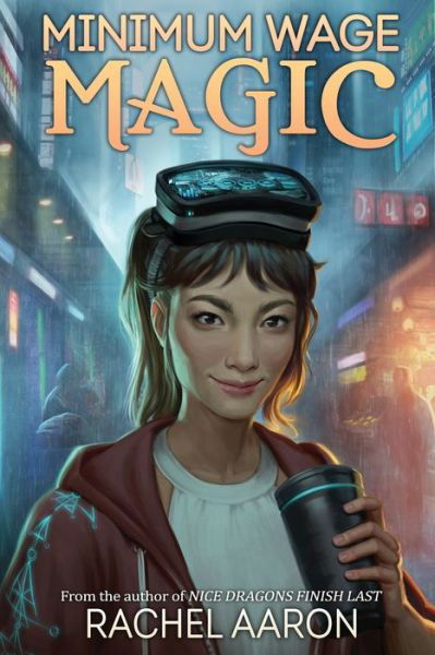 Cover for Rachel Aaron · Minimum Wage Magic: DFZ Book 1 - Dfz (Taschenbuch) (2020)