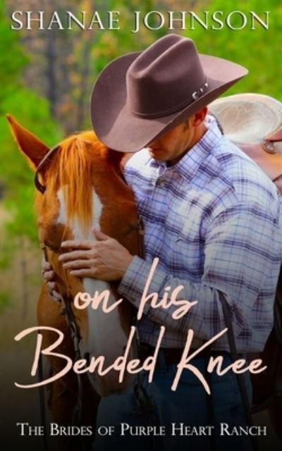 Cover for Shanae Johnson · On His Bended Knee (Paperback Book) (2020)