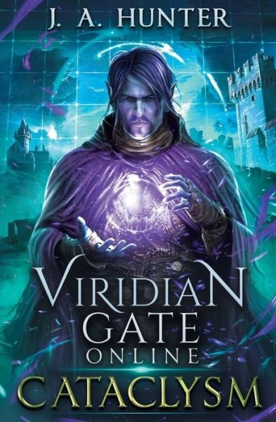 Cover for James Hunter · Viridian Gate Online - Cataclysm (Pocketbok) (2016)