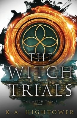 Cover for K a Hightower · The Witch Trials (Paperback Book) (2021)