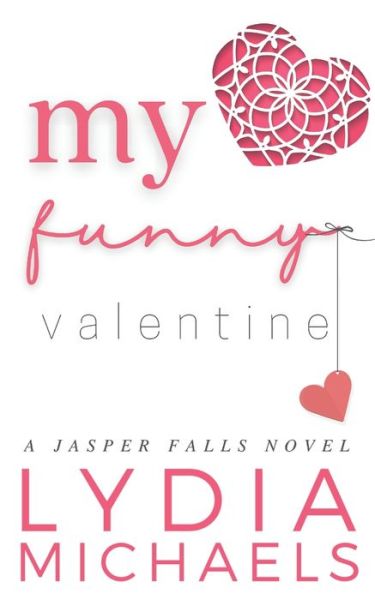 Cover for Michaels · My Funny Valentine (Paperback Book) (2022)