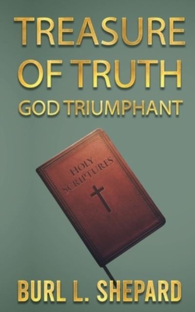 Cover for Burl Shepard · Treasure of Truth (Book) (2022)