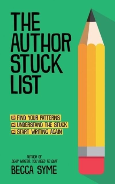 Cover for Becca Syme · The Author Stuck List (Paperback Book) (2023)