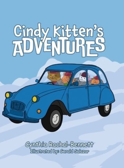 Cover for Cynthia Rachal-Bennett · Cindy Kitten's Adventures (Book) (2023)