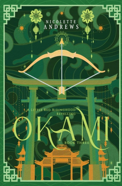 Okami: A Little Red Riding Hood Retelling - Tales of Akatsuki - Nicolette Andrews - Boeken - Magpie Publications - 9781961053007 - 10 mei 2023