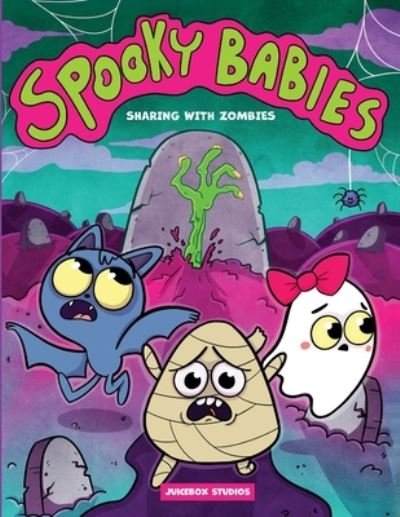 Cover for Juicebox Studios LLC · Spooky Babies (Bog) (2023)
