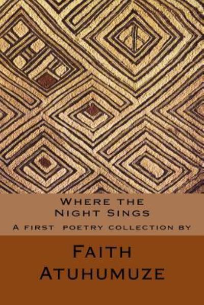 Cover for Faith Atuhumuze · Where the Night Sings (Paperback Book) (2018)