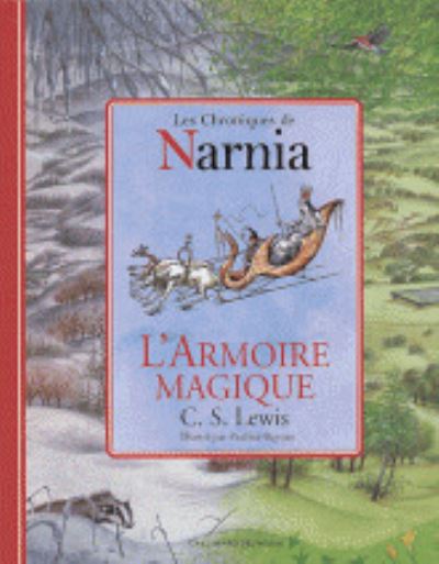 L'Armoire magique (Edition grand format illustree) - C S Lewis - Książki - Gallimard - 9782070556007 - 9 marca 2003