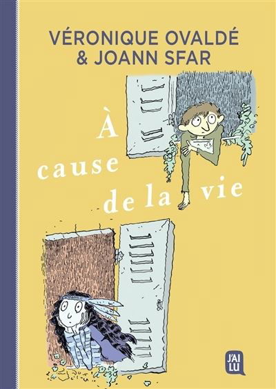 Cover for Joann Sfar · A cause de la vie (Hardcover bog) (2018)