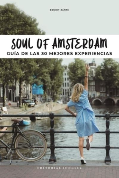 Cover for Benoit Zante · Soul of Amsterdam (Paperback Book) (2023)