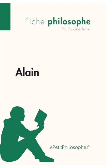 Cover for Caroline Terrier · Alain (Fiche philosophe) (Paperback Book) (2014)