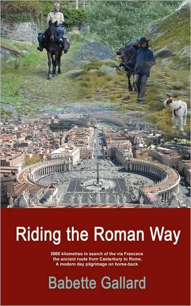 Cover for Babette Gallard · Riding the Roman Way (Paperback Book) (2007)